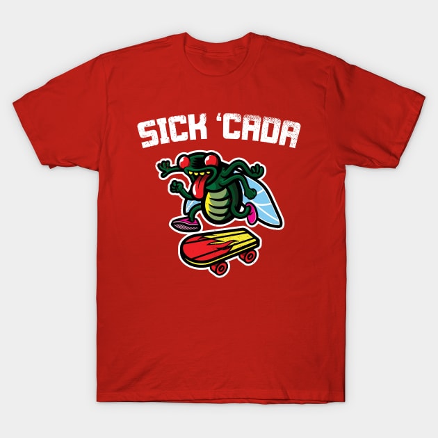 Sick 'Cada T-Shirt by toadyco